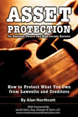 Cover of Asset Protection for Business Owners and High-Income Earners