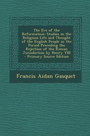 Cover of The Eve of the Reformation