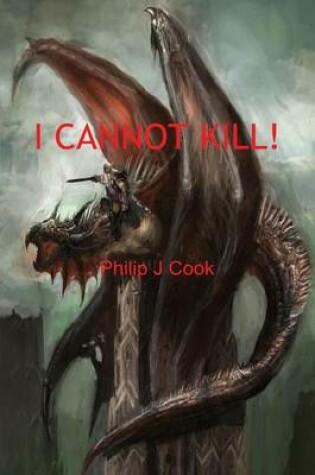 Cover of I Cannot Kill!