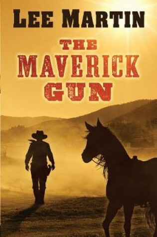 Cover of The Maverick Gun