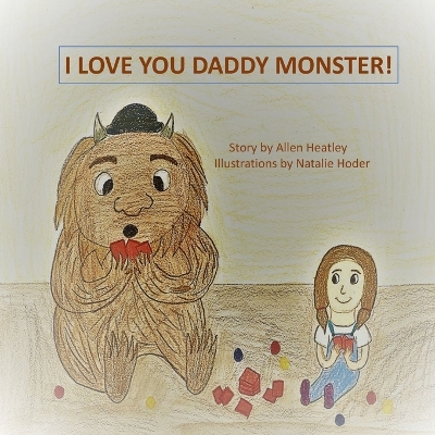 Book cover for I Love You Daddy Monster!