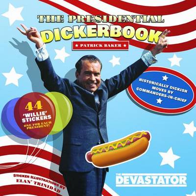 Book cover for The Presidential Dickerbook