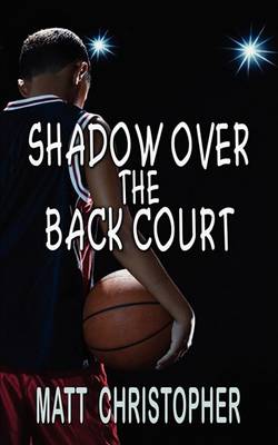 Book cover for Shadow Over the Back Court