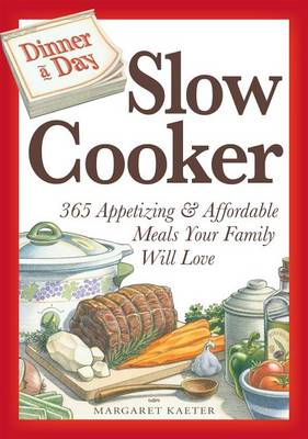 Book cover for Dinner a Day Slow Cooker