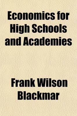 Book cover for Economics for High Schools and Academies