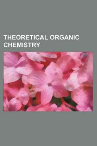 Cover of Theoretical Organic Chemistry