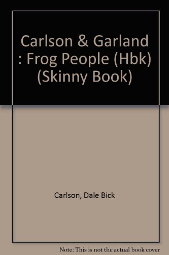 Book cover for Carlson & Garland : Frog People (Hbk)