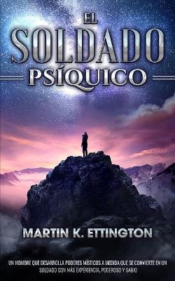 Book cover for El Soldado Psíquico