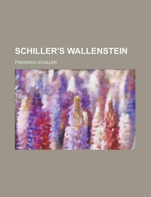 Book cover for Schiller's Wallenstein