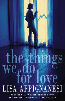 Book cover for The Things We Do for Love