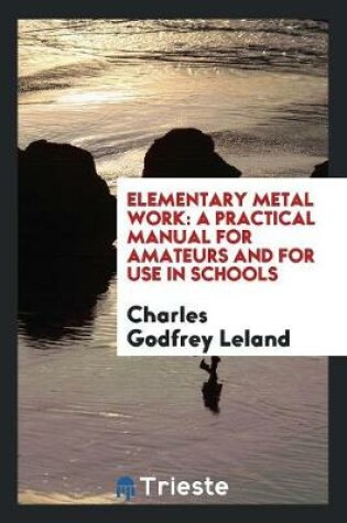 Cover of Elementary Metal Work