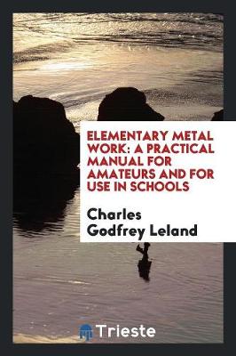 Book cover for Elementary Metal Work