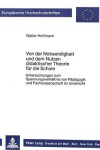 Book cover for Von Der Notwendigkeit Und Dem Nutzen Didaktischer Theorie Fuer Die Schule