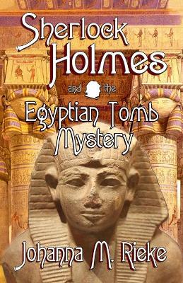 Book cover for Sherlock Holmes and The Egyptian Tomb Mystery