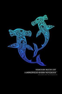 Book cover for Hawaiian Maori Art Hammerhead Shark Notebook