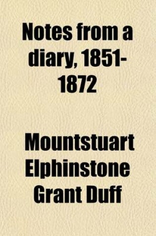 Cover of Notes from a Diary, 1851-1872 Volume 2