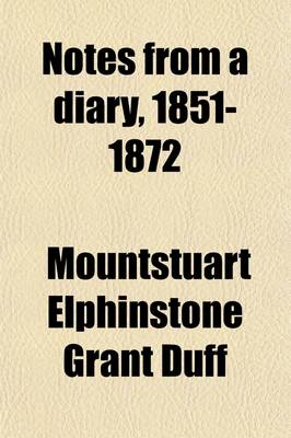 Book cover for Notes from a Diary, 1851-1872 Volume 2