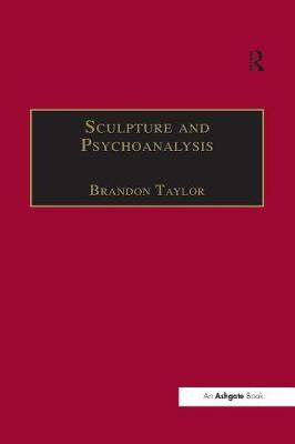 Book cover for Sculpture and Psychoanalysis