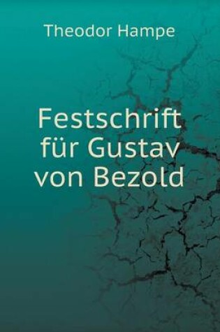 Cover of Festschrift für Gustav von Bezold