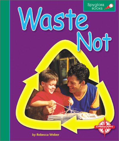 Book cover for Waste Not