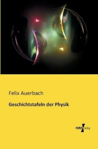 Cover of Geschichtstafeln der Physik