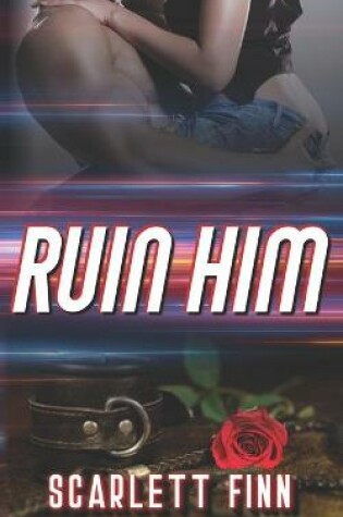 Cover of Ruin Him