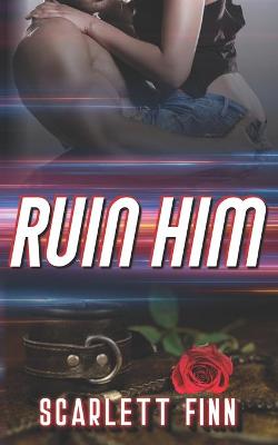 Book cover for Ruin Him