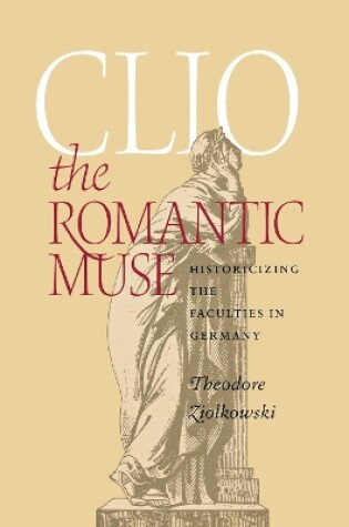 Cover of Clio the Romantic Muse