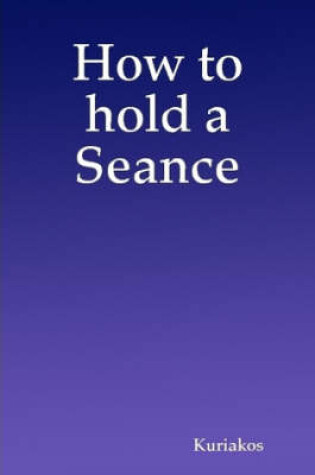 Cover of How to Hold a Seance