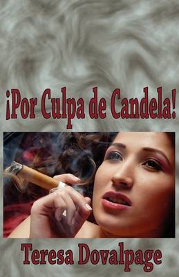 Book cover for Por Culpa de Candela