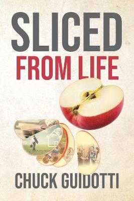 Cover of Sliced from Life