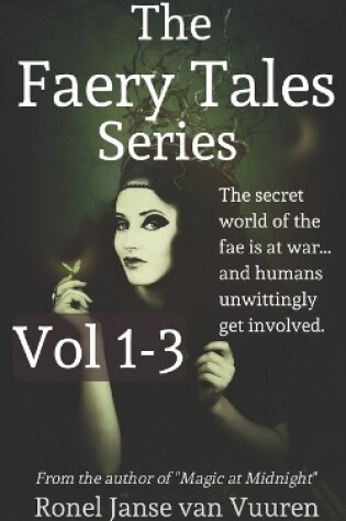 Cover of The Faery Tales Series Volume 1-3