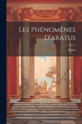 Cover of Les Phénomènes D'aratus