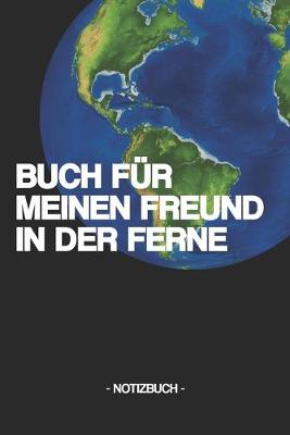 Book cover for Buch Fur Meinen Freund in Der Ferne