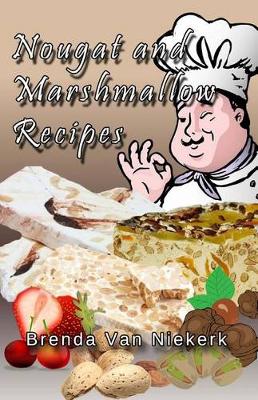 Book cover for Nougat and Marshmallow Recipes