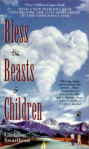 Book cover for Bless the Beasts and Children (Rev. Ed)