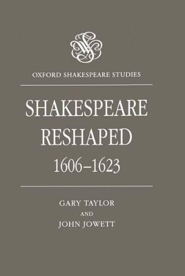 Book cover for Shakespeare Reshaped, 1606-1623