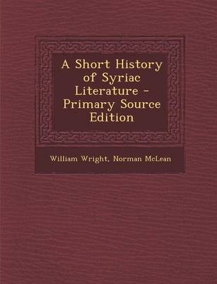 Book cover for A Short History of Syriac Literature - Primary Source Edition