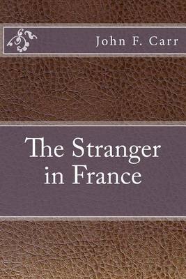Book cover for The Stranger in France