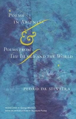 Cover of Poems in Absentia & Poems from The Island and the World