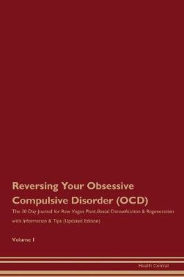 Book cover for Reversing Your Obsessive Compulsive Disorder (OCD)