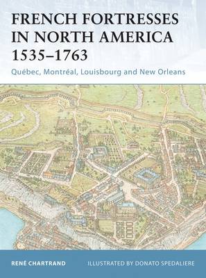 Cover of French Fortresses in North America 1535-1763