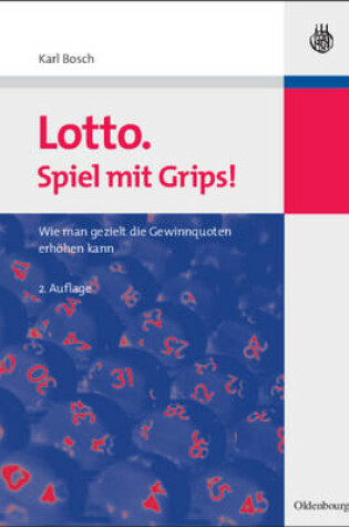 Cover of Lotto. Spiel Mit Grips!