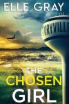 Book cover for The Chosen Girl