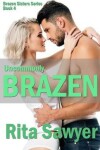 Book cover for Uncommonly Brazen