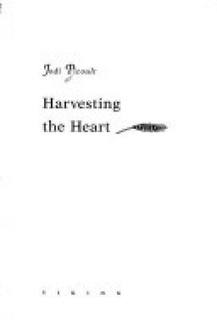 Cover of Harvesting the Heart