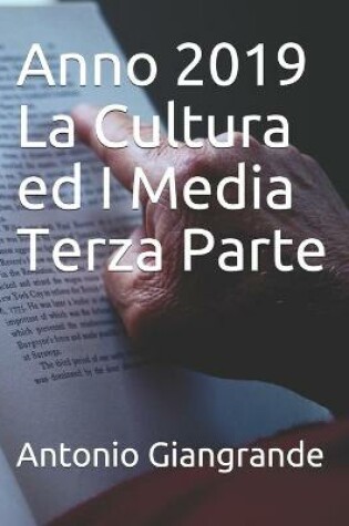 Cover of Anno 2019 La Cultura ed I Media Terza Parte