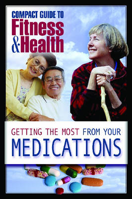 Book cover for Getting the Most from Your Medications