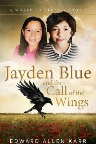 Cover of Jayden Blue and The Call of the Wings