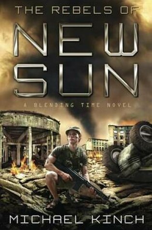 Cover of The Rebels of New Sun